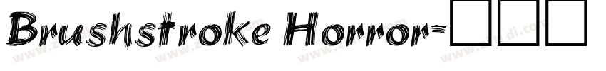 Brushstroke Horror字体转换